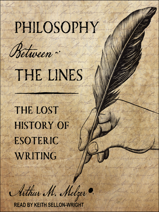 Title details for Philosophy Between the Lines by Arthur M. Melzer - Wait list